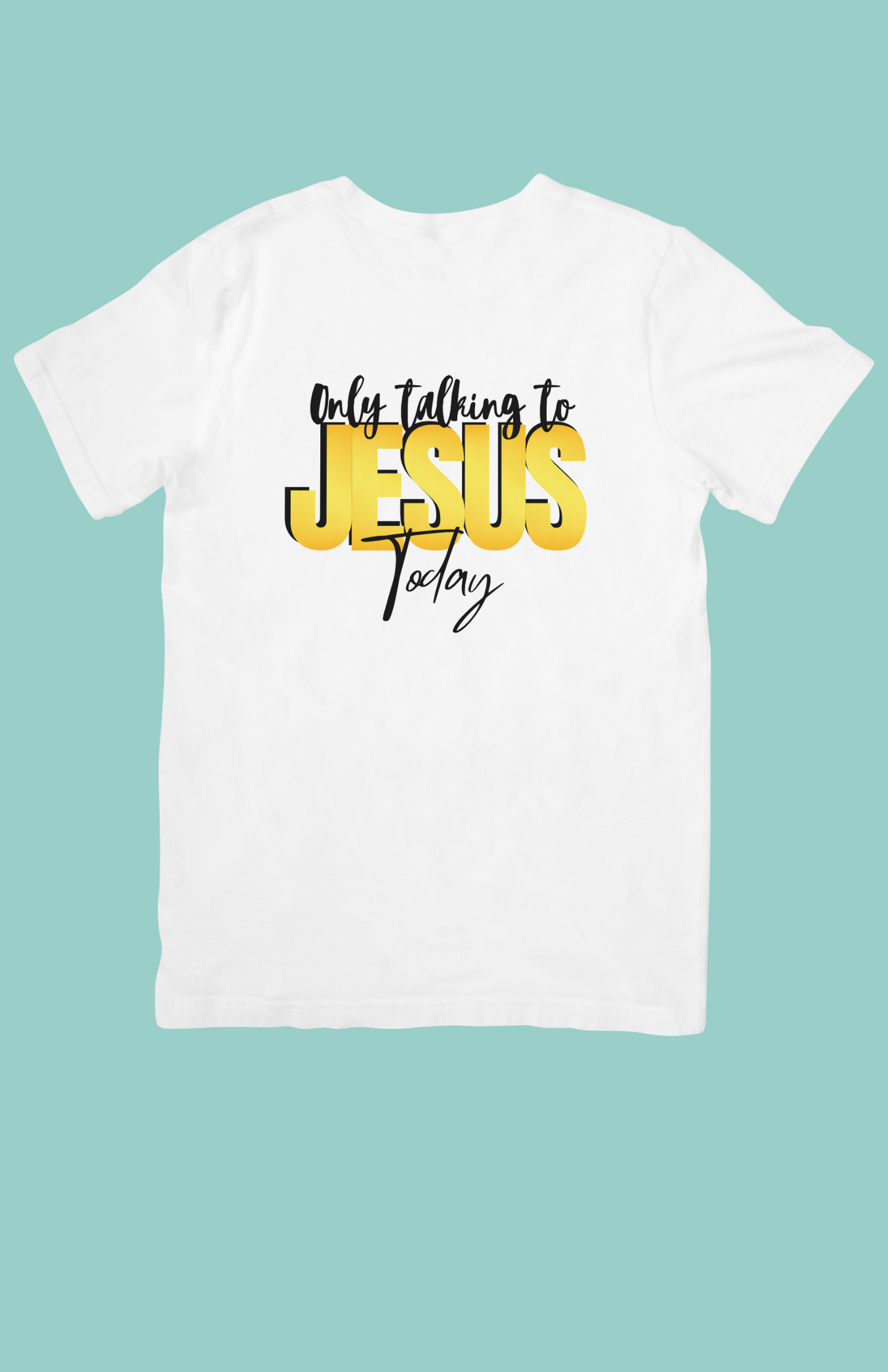 Only Talking to Jesus